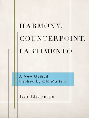 cover image of Harmony, Counterpoint, Partimento